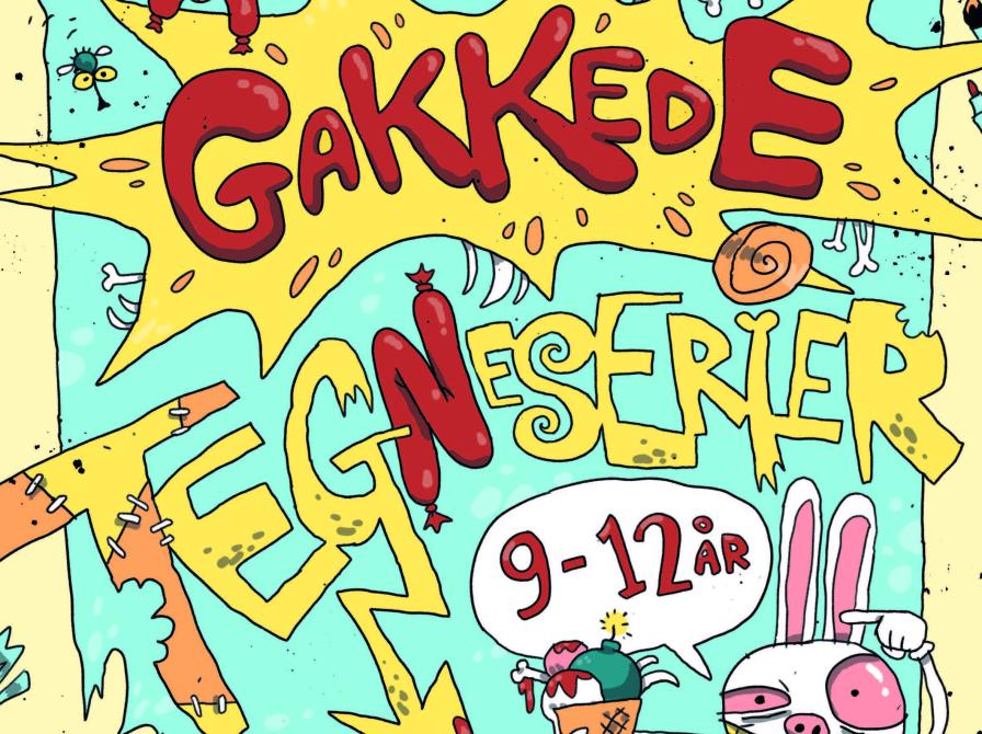 Gakkede tegneserier. 9-12 år